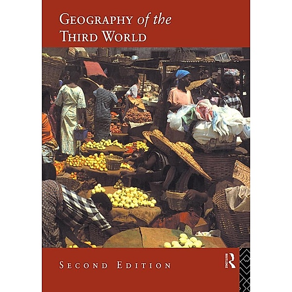 A Geography of the Third World, C. G Clarke, C. T Smith, C T Smith, E. Thomas-Hope, J P Dickenson, J. P Dickenson, W. T. S Gould, S. Mather, Sandra Mather, R Mansell Prothero, R. M Prothero, D. J Siddle