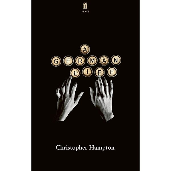 A German Life, Christopher Hampton