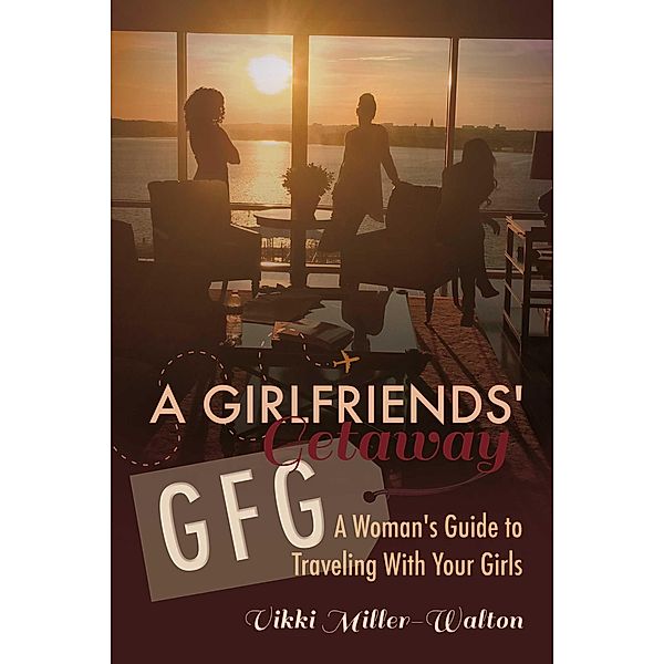 A GFG-Girlfriends' Getaway, Vikki Miller-Walton