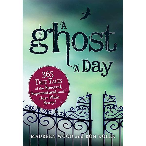 A Ghost a Day, Maureen Wood