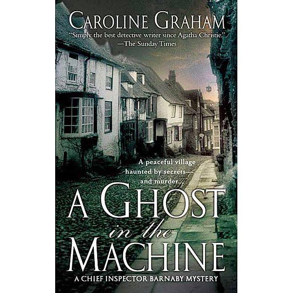 A Ghost in the Machine / Chief Inspector Barnaby Novels Bd.7, Caroline Graham