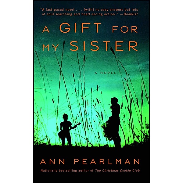 A Gift for My Sister, Ann Pearlman