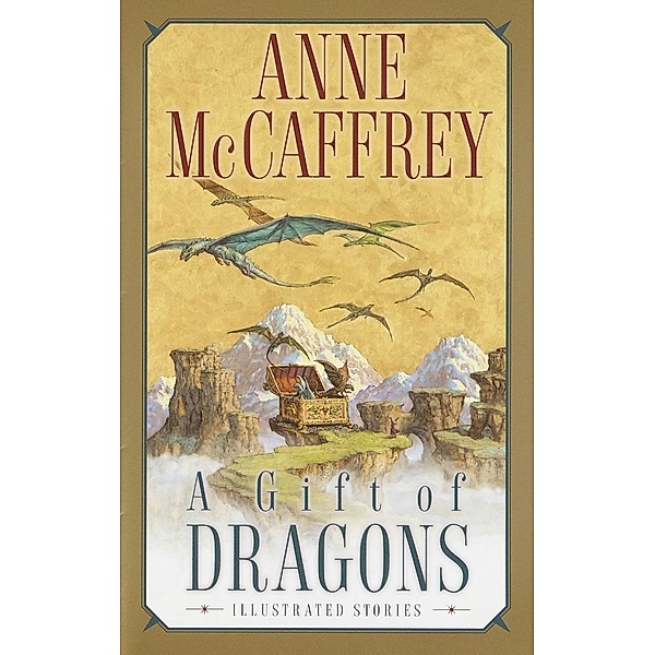A Gift of Dragons / Pern, Anne McCaffrey