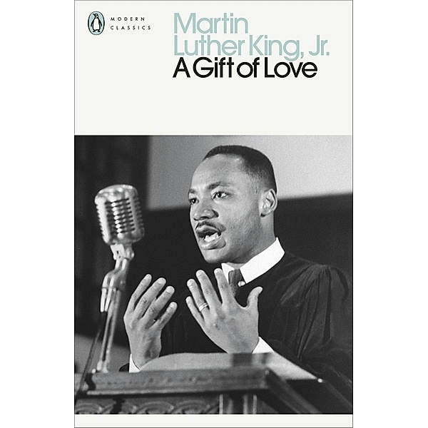 A Gift of Love, Martin Luther King