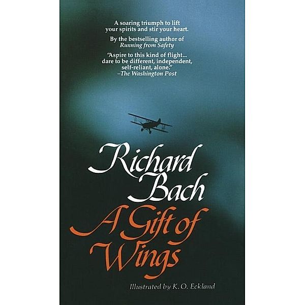 A Gift of Wings, Richard Bach