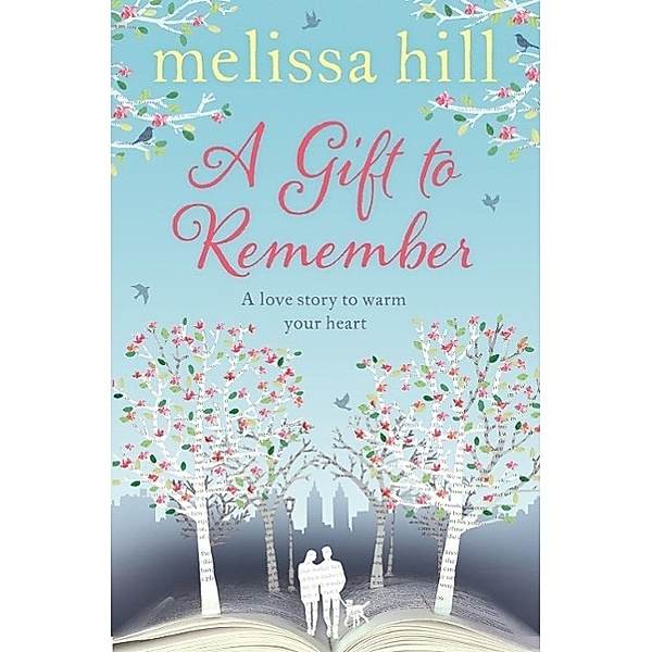A Gift to Remember, Melissa Hill