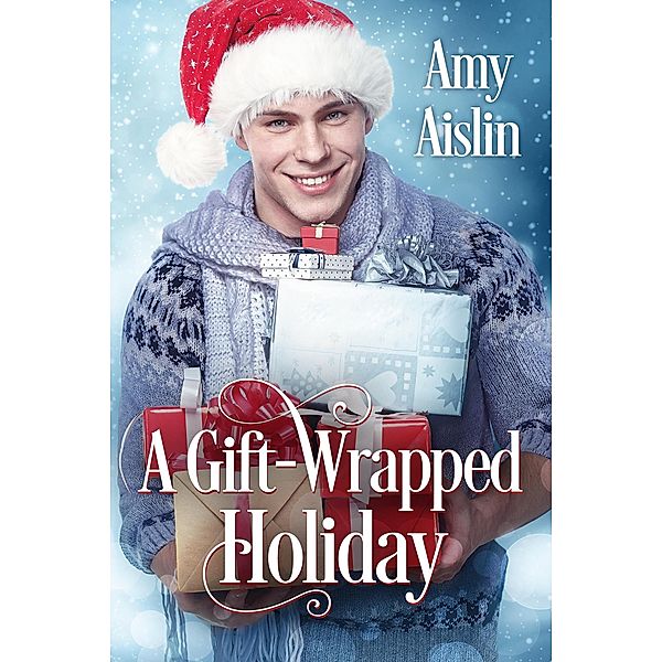 A Gift-Wrapped Holiday, Amy Aislin