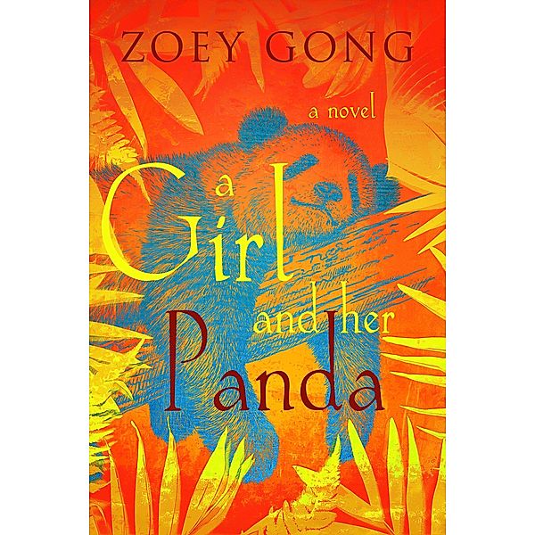 A Girl and Her Panda (Animal Companions, #2) / Animal Companions, Zoey Gong