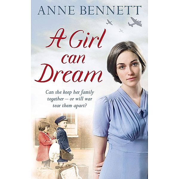 A Girl Can Dream, Anne Bennett