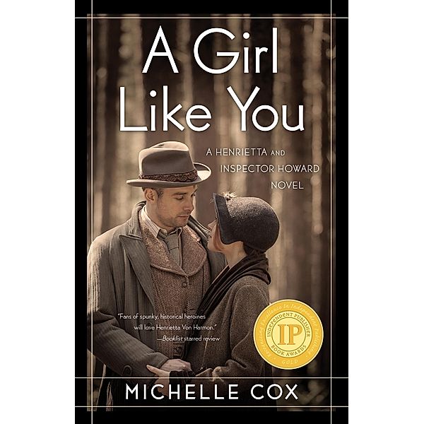 A Girl Like You / A Henrietta and Inspector Howard Novel Bd.1, Michelle Cox