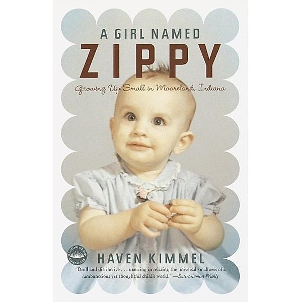 A Girl Named Zippy, Haven Kimmel