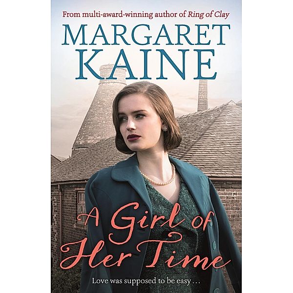 A Girl Of Her Time, Margaret Kaine
