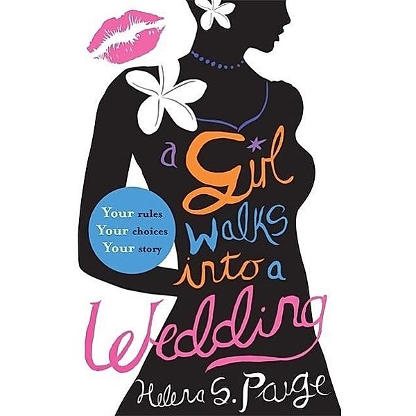 A Girl Walks into a Wedding, Helena S. Paige