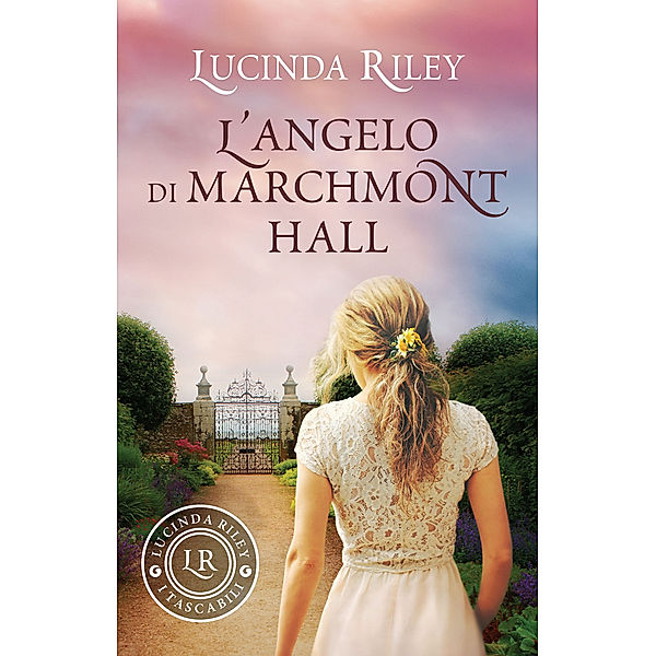 A - Giunti: L'angelo di Marchmont Hall, Lucinda Riley