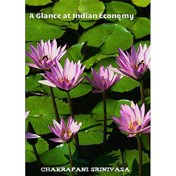 A Glance at Indian Economy, Chakrapani Srinivasa