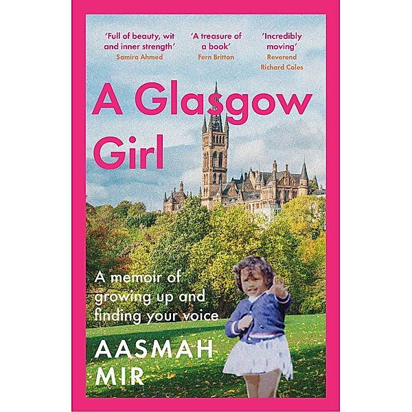 A Glasgow Girl, Aasmah Mir