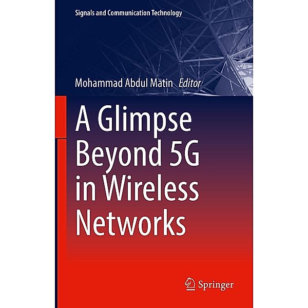 A Glimpse Beyond 5G in Wireless Networks / Signals and Communication Technology