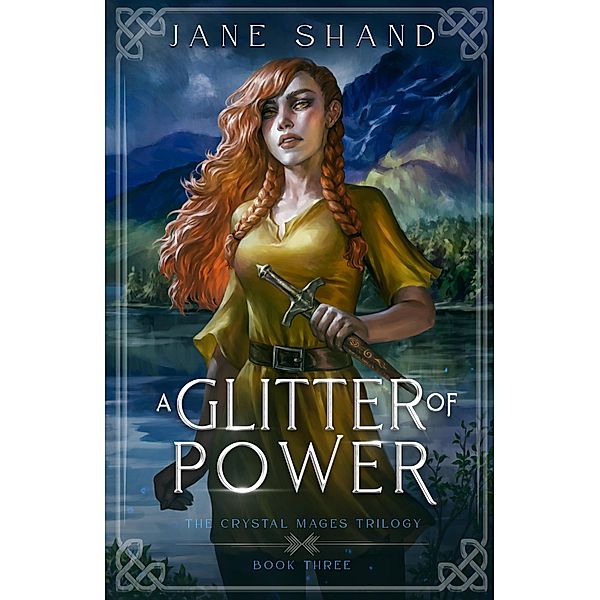 A Glitter of Power (The Crystal Mages Trilogy, #3) / The Crystal Mages Trilogy, Jane Shand