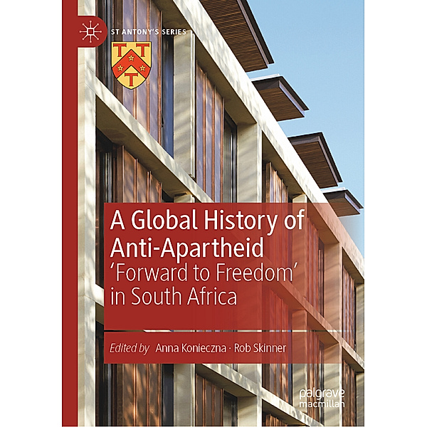 A Global History of Anti-Apartheid