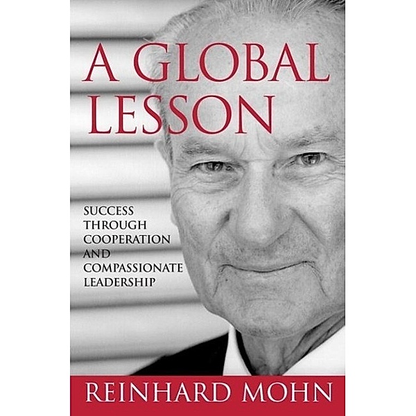 A Global Lesson, Reinhard Mohn