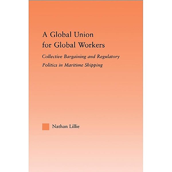 A Global Union for Global Workers, Nathan Lillie