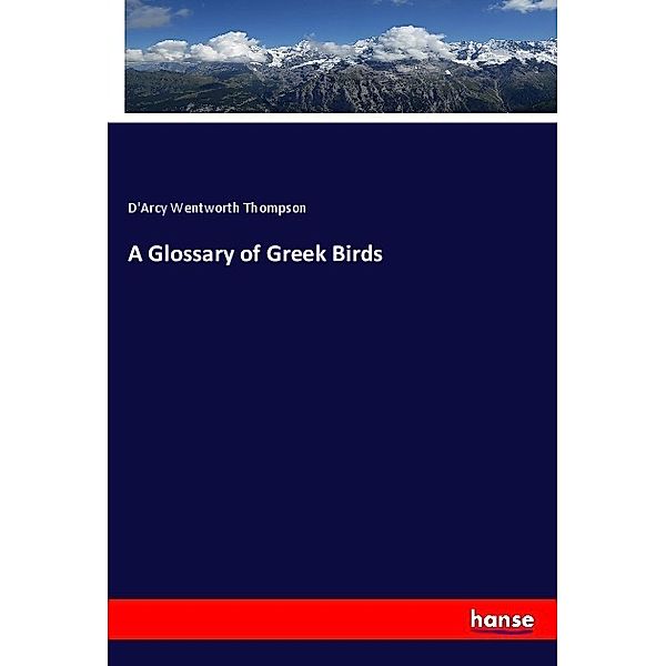 A Glossary of Greek Birds