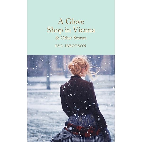 A Glove Shop in Vienna and Other Stories, Eva Ibbotson