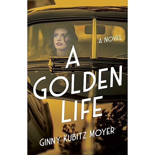 A Golden Life, Ginny Kubitz Moyer