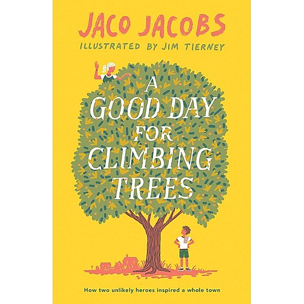 A Good Day for Climbing Trees, Jaco Jacobs