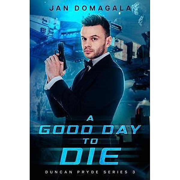 A Good Day to Die, Jan Domagala