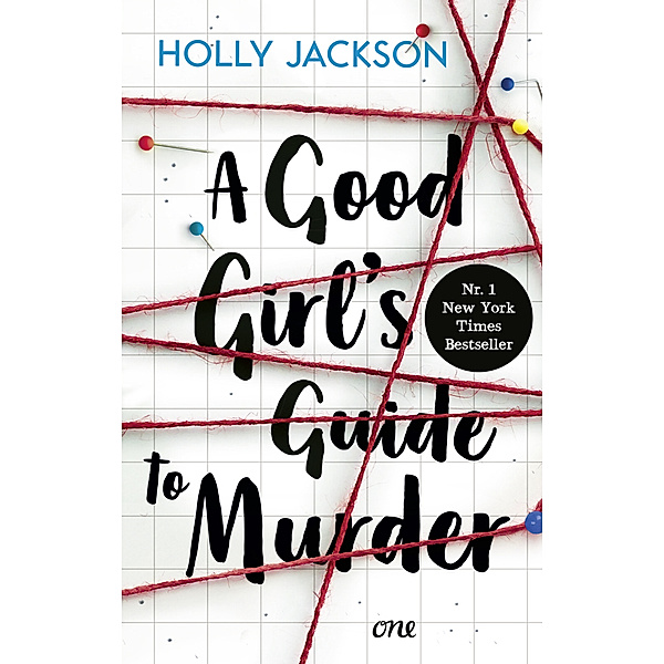 A Good Girl's Guide to Murder / Good Girl Bd.1, Holly Jackson