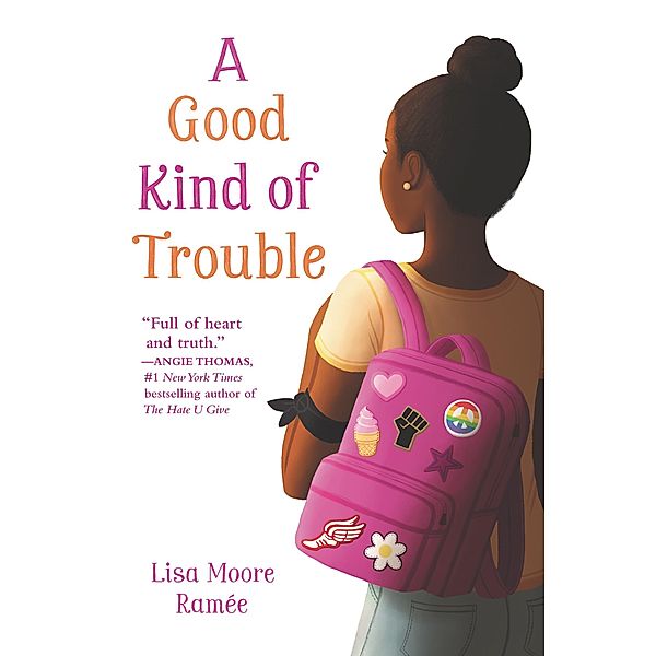 A Good Kind of Trouble, Lisa Moore Ramée