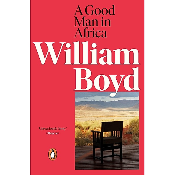 A Good Man in Africa, William Boyd
