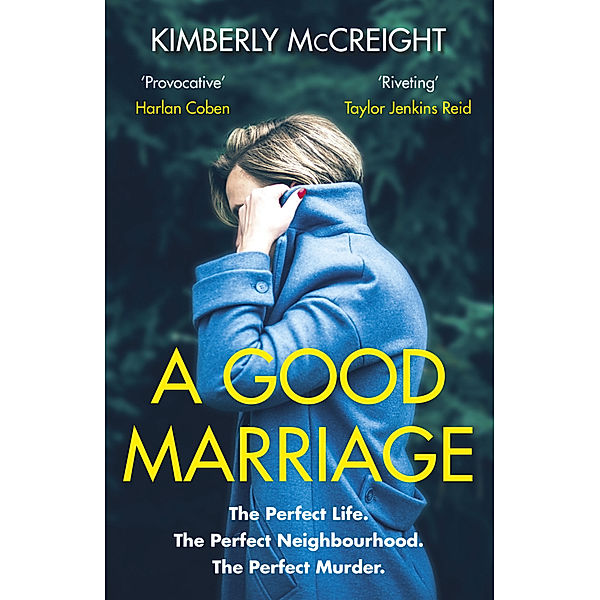 A Good Marriage, Kimberly McCreight