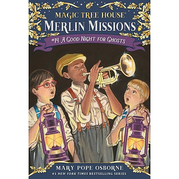 A Good Night for Ghosts / Magic Tree House (R) Merlin Mission Bd.14, Mary Pope Osborne