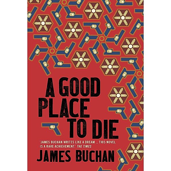 A Good Place to Die, James Buchan