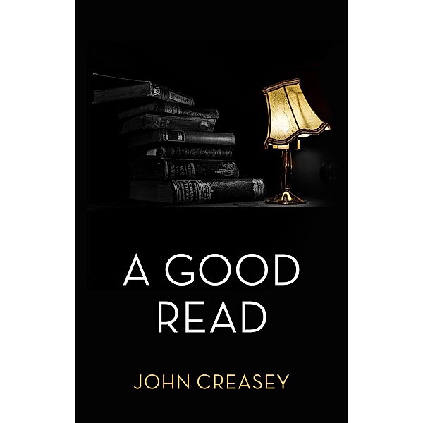 A Good Read / The Baron Bd.16, John Creasey