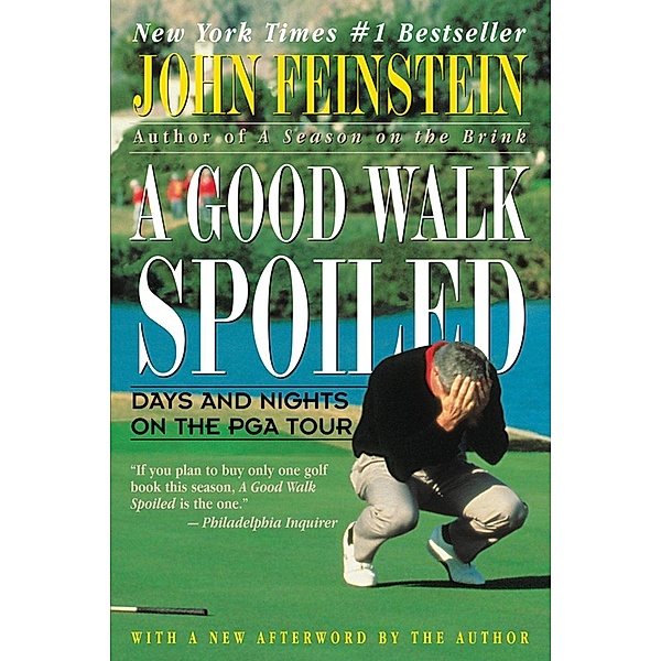 A Good Walk Spoiled, John Feinstein
