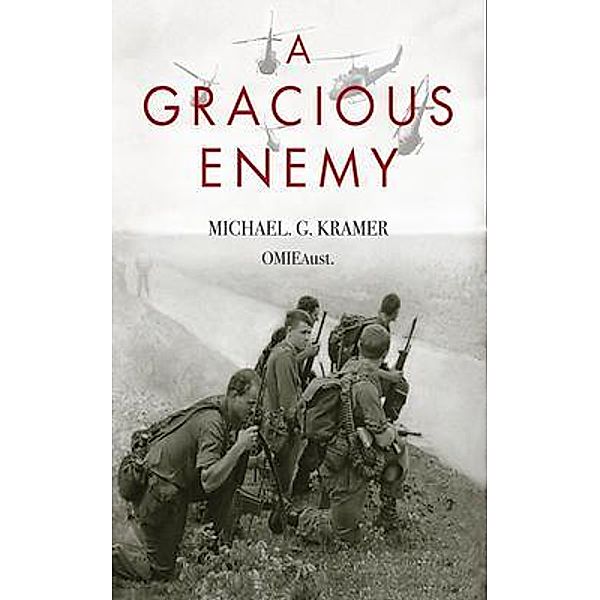 A Gracious Enemy, Michael George Kramer