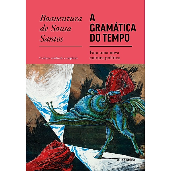 A gramática do tempo, Boaventura de Sousa Santos