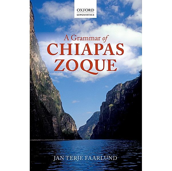 A Grammar of Chiapas Zoque, Jan Terje Faarlund