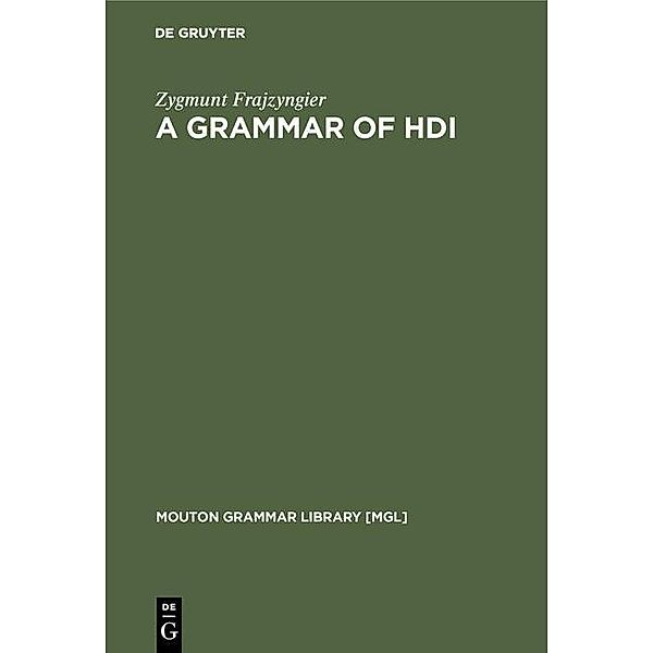 A Grammar of Hdi / Mouton Grammar Library Bd.21, Zygmunt Frajzyngier