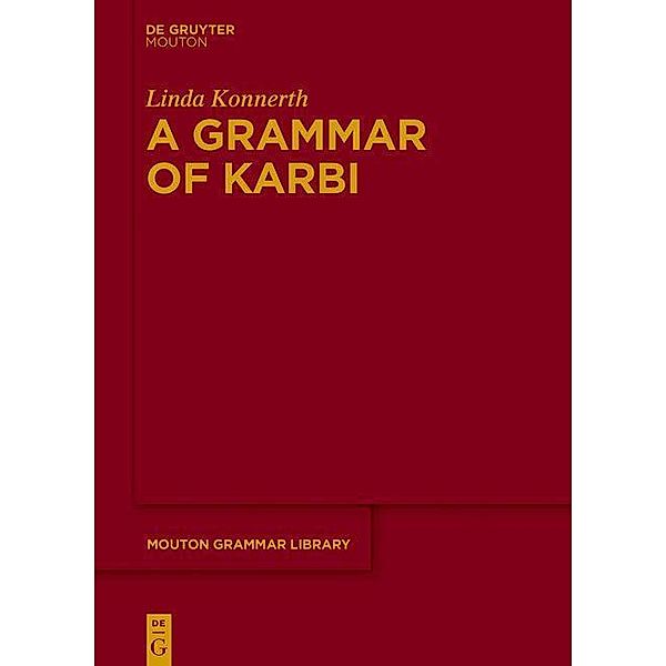 A Grammar of Karbi, Linda Konnerth