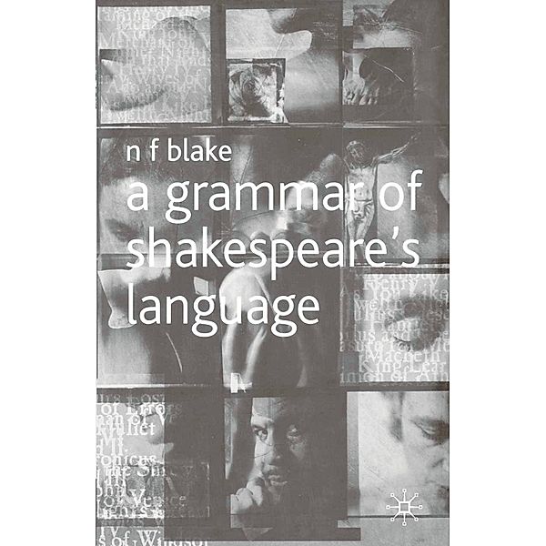 A Grammar of Shakespeare's Language, Norman Blake
