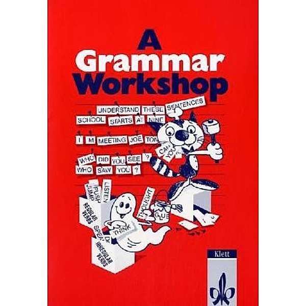 A Grammar Workshop. Übungsheft, Margaret von Ziegesar
