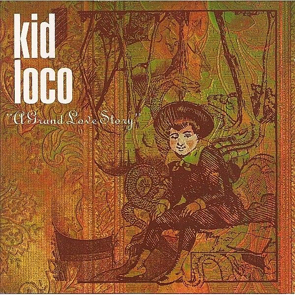 A Grand Love Story (2lp) (Vinyl), Kid Loco