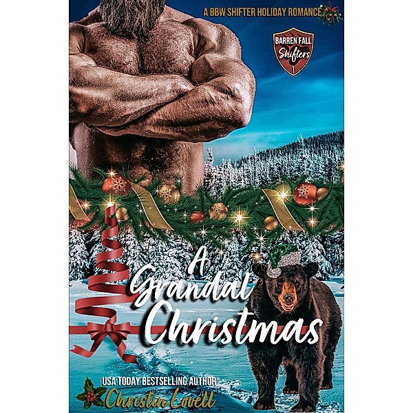 A Grandal Christmas (Barren Fall Shifters, #1) / Barren Fall Shifters, Christin Lovell