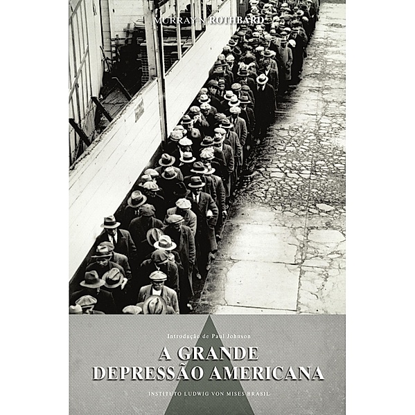 A grande depressão americana, Murray N. Rothbard