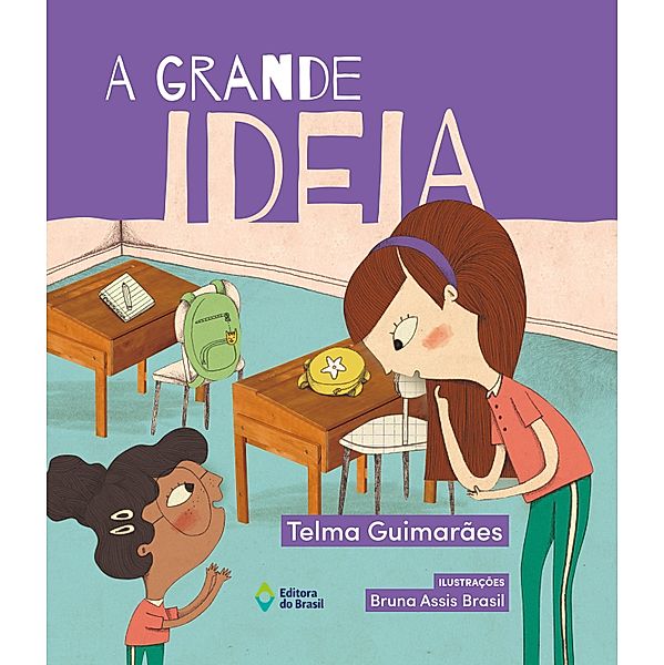 A grande ideia / De Todo Mundo, Telma Guimarães