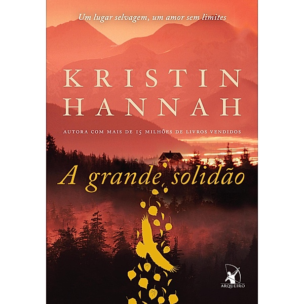 A grande solidão, Kristin Hannah